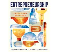 Entrepreneurship: Choice and Strategy