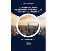 Entrepreneurship Development Innovation and Business Management