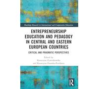 Entrepreneurship Education and Pedagogy in Central and Eastern European Countries