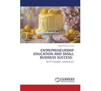 Entrepreneurship Education and Small Business Success