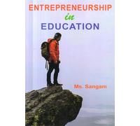Entrepreneurship in Education Book by Ms. Sangam, Educational Resource Guide