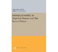Entrepreneurship In Imperial Russia And The Soviet Union