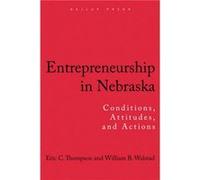 Entrepreneurship in Nebraska by William B. Walstad Eric C. Thompson, William B. Walstad (Auteur)
