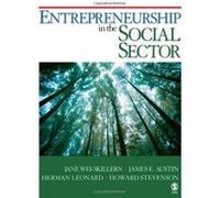 Entrepreneurship in the Social Sector Herman Leonard, Howard Stevenson, James E. Austin, Jane Wei-skillern (Auteur)