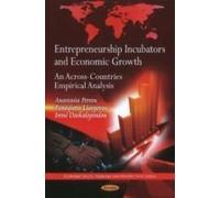 Entrepreneurship Incubators & Economic Growth