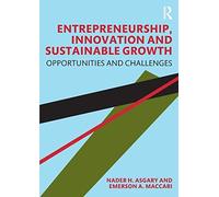 Entrepreneurship, Innovation And Sustainable Growth