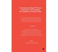 Entrepreneurship & Private Enterprises in Economic Development in Rural India