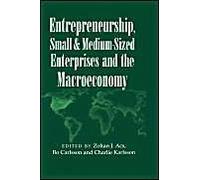 Entrepreneurship, Small And Medium-Sized Enterprises And The Macroeconomy