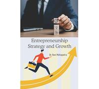 Entrepreneurship: Strategy and Growth (ISVN 9789367709801)