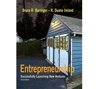 Entrepreneurship: Successfully Launching New Ventures