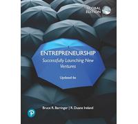 Entrepreneurship: Successfully Launching New Ventures, Updated Global Edition