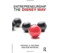 Entrepreneurship the Disney Way - [Version Originale] Inconnu (Auteur)