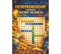 Entrepreneurship Word Search: Business and Startup-Themed Word Search Puzzles Featuring Innovation, Leadership, Investing, and Entrepreneurial Success for Teens and Adults