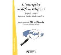 Entreprise au defi des religions (l') Université de la Paix (Auteur)