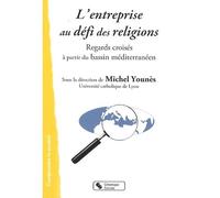 Entreprise au defi des religions (l') - Université de la Paix - Chronique Sociale - broché - Etude