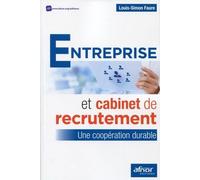 Entreprise Et Cabinet De Recrutement - Une Coopération Durable