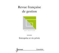 Entreprise et vie privee revue franþaise de gestion volume 3 - Collectif - Hermes Science Publications - broché - Livre