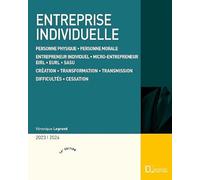 Entreprise Individuelle - Personne Physique, Personne Morale, Entrepreneur Individuel, Micro-Entrepreneur, Eirl, Eurl, Sasu, Création, Transformation, Transmission, Difficultés, Cessation