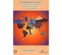 Entreprise Maroc – Performances et seuils de vulnérabilité du système industriel – L'Harmattan
