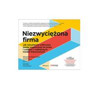 Entreprise non conquise Alexander Osterwalder, Yves Pigneur, Alan Smith, Frederic Etiemble (Buch auf Polnisch)