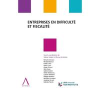 Entreprises en difficulté et fiscalité - Sabine Garroy - Anthemis - broché - Etude