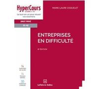 Entreprises en difficulté Marie-Laure Coquelet (Auteur)