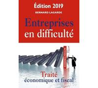 Entreprises en difficulté: Traité économique et fiscal