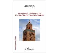 Entreprises En Difficultés Et Changement Organisationnel