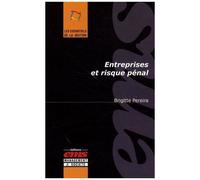 Entreprises Et Risque Pénal
