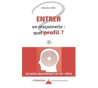 Entrer en maçonnerie : Quel profil ?
