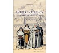 Entrer en religion au XVIIème siècle