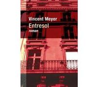 Entresol Vincent Meyer (Auteur)