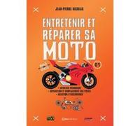 Entretenir et réparer sa moto Jean-Pierre Nicolas (Auteur)