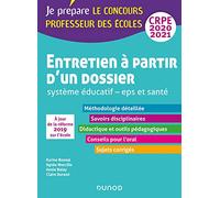 Entretien à partir d'un dossier - Système éducatif - EPS et Santé - CRPE 2020-2021 (2020-2021)