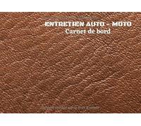 Entretien auto-moto: Carnet de bord de votre véhicule - 100 pages préfabriquées -Constitue un bon argumentaire en cas de revente - 20,96 x 15,24 cm - Entretien auto-moto, tous constructeurs.