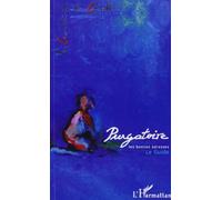 Entretien Avec Erri De Luca - Le Purgatoire Vu Et Décrit Par 42 Artistes, Auteurs, Poètes, Peintres, Photographes Et Dessinateurs