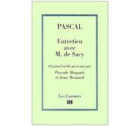 Entretien Avec M. De Sacy Sur Épictète Et Montaigne - Extrait Des «Mémoires» De Nicolas Fontaine , Original Inédit