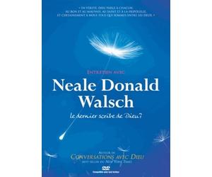 entretien avec Neale Donald Walsch, le dernier scribe de Dieu?