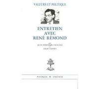 Entretien avec rene remond Jean-Dominique Durand (Préface), Régis Ladous (Auteur)