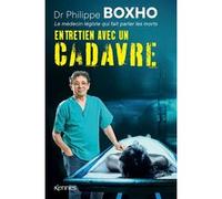 Entretien avec un cadavre Philippe Boxho (Auteur)