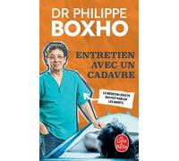 Entretien avec un cadavre - Philippe Boxho - Lgf - Poche - Récit
