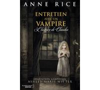 Entretien avec un vampire: L'histoire de Claudia