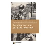 Entretien avec une chamane sibérienne