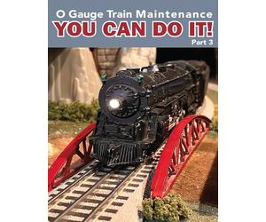 Entretien du train à jauge O - Vous pouvez le faire, partie 3