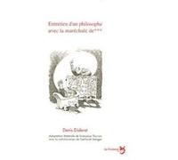 ENTRETIEN D'UN PHILOSOPHE AVEC LA MARECHALE DE *** , DENIS DIDEROT THYRION, FRANCOISE (Auteur)