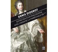 Entretien d'un philosophe avec Madame la maréchale de...