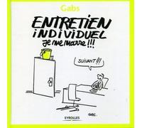 Entretien Individuel - Je Me Marre !!!