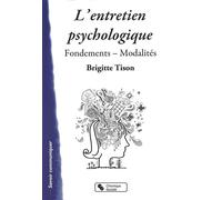 Entretien psychologique (l') - Brigitte Tison - Chronique Sociale - broché - Essai
