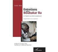 Entretiens avec Boubakar Ba Seidik Abba (Auteur)