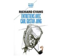 Entretiens avec Carl Gustav Jung: Avec des commentaires d'Ernest Jones